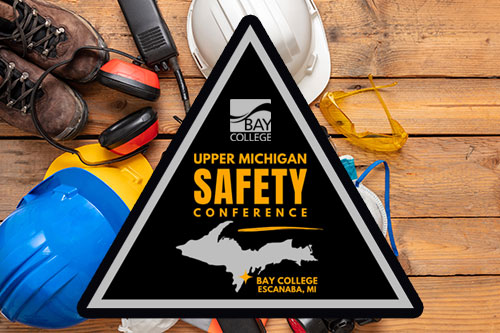 Upper Michigan Safety Conference